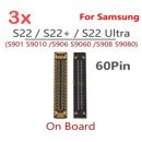 3x Samsung S22 / S22 Plus S22 Ultra LCD Display screen board FPC Connector