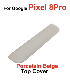 Beige White Google Pixel 8 Pro Top Back Battery Panel Cover Premium Quality
