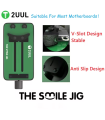 2UUL BH31 THE Smile Jig PCB Repair Holder Phone Motherboard CPU IC Solder Repair